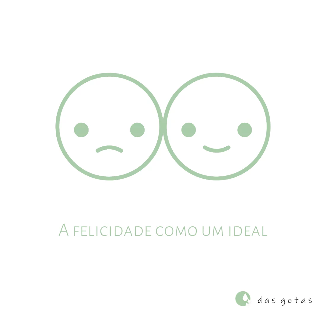 O ideal de felicidade